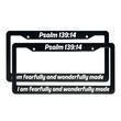 Load image into Gallery viewer, Psalm 139:14 I Am Fearfully and Wonderfully Made | Christian License Plate Frame