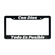 Load image into Gallery viewer, Con Dios Todo Es Posible | Christian Spanish License Plate Frame