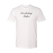 Load image into Gallery viewer, Everlasting Father Shirt