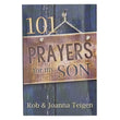 Load image into Gallery viewer, 101 Prayers for My Son Softcover Gift Book - Rob & Johanna Teigen