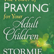 Load image into Gallery viewer, The Power Of Praying For Your Adult Children, Book of Prayers - Stormie Omartian