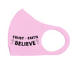 Load image into Gallery viewer, Trust Faith Believe Breathable Stretch Fit Mask