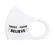 Load image into Gallery viewer, Trust Faith Believe Breathable Stretch Fit Mask