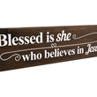 Load image into Gallery viewer, Blessed Is She Whos Believes In Jesus Wood Decor