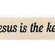 Load image into Gallery viewer, Jesus Is The Key Wood Decor