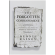 Load image into Gallery viewer, The Forgotten Commandment - Dennis Rainey