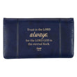 Load image into Gallery viewer, Trust in the LORD Always Isaiah 26:4 Navy Blue Faux Leather Checkbook Cover
