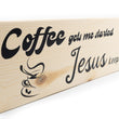 Load image into Gallery viewer, Coffee Gets Me Started Jesus Keeps Me Going Wood Decor