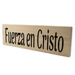 Load image into Gallery viewer, Fuerza en Cristo Spanish Wood Decor