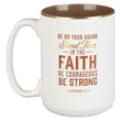 Load image into Gallery viewer, Stand Firm 1 Corinthians 16:13 White Ceramic Coffee Mug
