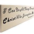 Load image into Gallery viewer, Philippians 4:13 I Can Do All Thing Through Christ Wood Decor