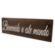 Load image into Gallery viewer, Bienvenido a este mundo Spanish Wood Decor