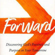 Load image into Gallery viewer, Forward: Discovering God&#39;s Presence and Purpose in Your Tomorrow - Dr. David Jeremiah
