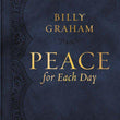 Load image into Gallery viewer, Peace For Each Day [Large Print] - Billy Graham

