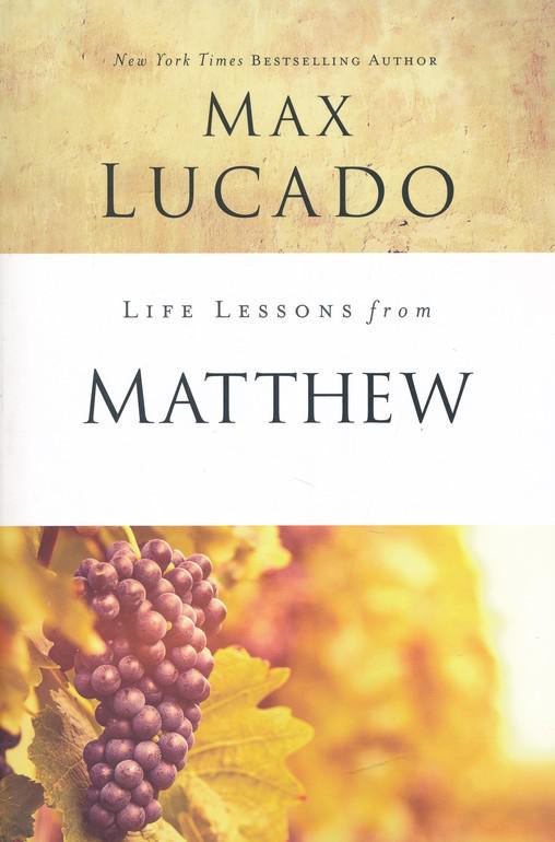 Life Lessons from Matthew, 2018 Edition - Max Lucacdo