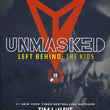Load image into Gallery viewer, Left Behind: The Kids Collection 8: Unmasked - Jerry B. Jenkins &amp; Tim LaHaye
