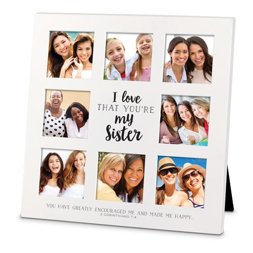 I Love That You're My Sister Picture Frame