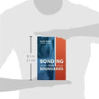 Load image into Gallery viewer, Bonding with Your Teen through Boundaries (Revised Edition) - June Hunt &amp; Jody Capehart
