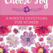 Load image into Gallery viewer, Choose Joy: 3-Minute Devotions for Women
