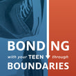 Load image into Gallery viewer, Bonding with Your Teen through Boundaries (Revised Edition) - June Hunt &amp; Jody Capehart
