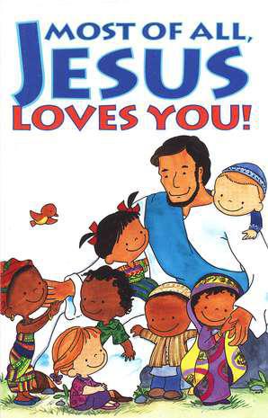 Most of All Jesus Loves You Tracts (Pack of 25)