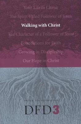 Design for Discipleship 3: Walking With Christ